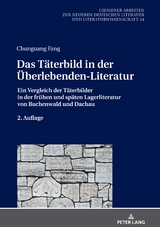 Das Täterbild in der Überlebenden-Literatur - Chunguang Fang