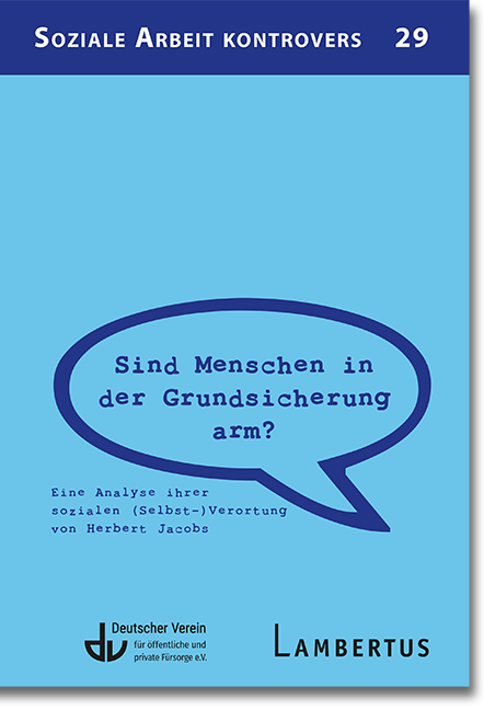 Sind Menschen in der Grundsicherung arm? - Herbert Jacobs