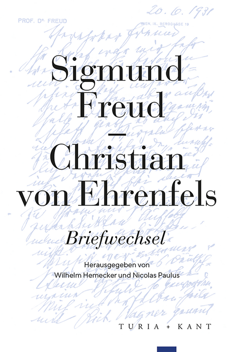 Briefwechsel - Sigmund Freud, Christian von Ehrenfels