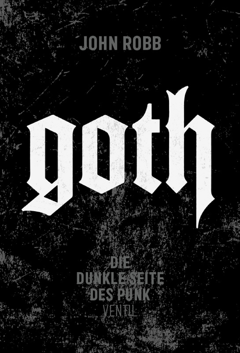 Goth - John Robb