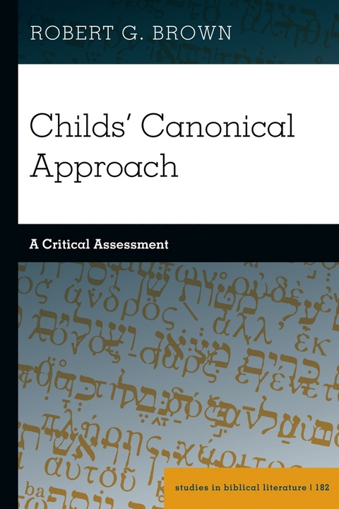 Childs' Canonical Approach - Robert G. Brown