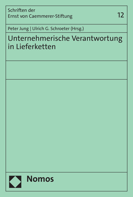 Unternehmerische Verantwortung in Lieferketten - 