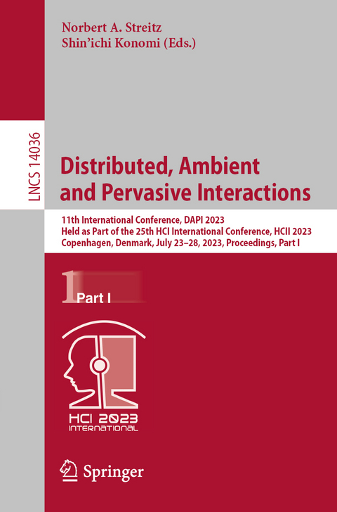 Distributed, Ambient and Pervasive Interactions - 