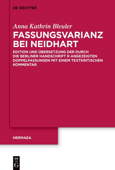 Fassungsvarianz bei Neidhart - Anna Kathrin Bleuler