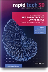 Proceedings of the 19th Rapid.Tech 3D Conference Erfurt, Germany, 9–11 May 2023 - 