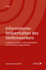 Informationsfehlverhalten des Stellenwerbers - Martin Krug