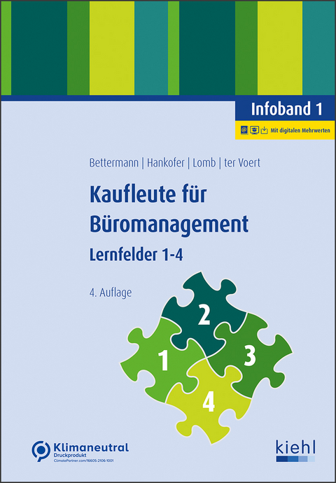 Kaufleute für Büromanagement - Infoband 1 - Verena Bettermann, Sina Dorothea Hankofer, Ute Lomb, Ulrich ter Voert