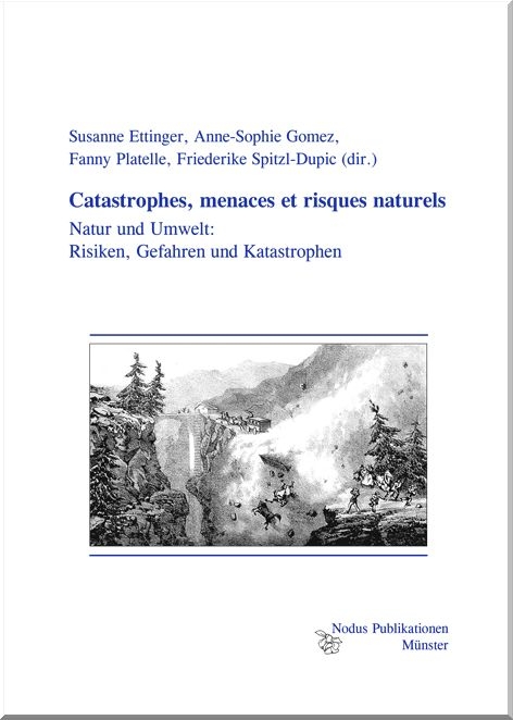 Catastrophes, menaces et risques naturels - 