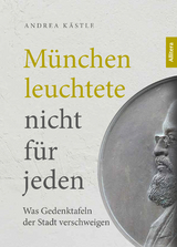 München leuchtete nicht für jeden - Andrea Kästle