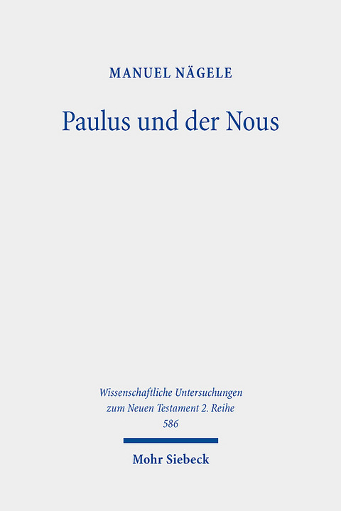 Paulus und der Nous - Manuel Nägele