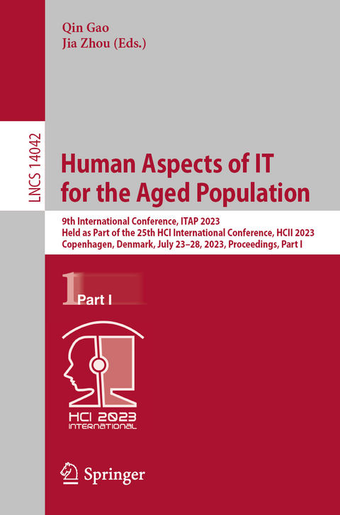 Human Aspects of IT for the Aged Population - 