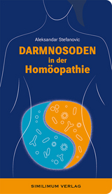 DARMNOSODEN in der Homöopathie - Aleksandar Stefanovic