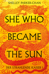 She Who Became the Sun - Shelley Parker-Chan