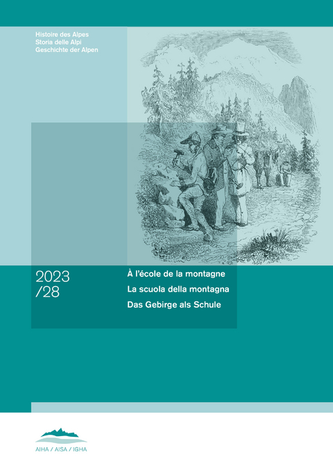 À l’école de la montagne | La scuola della montagna | Das Gebirge als Schule - 