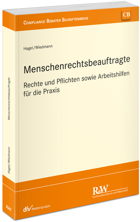 Menschenrechtsbeauftragte - Ulrich Hagel, Michael Wiedmann