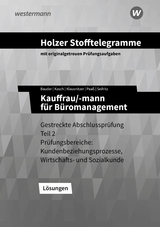 Holzer Stofftelegramme Baden-Württemberg – Kauffrau/-mann für Büromanagement - Holzer, Volker; Klausnitzer, Lars; Bauder, Markus; Paaß, Thomas; Seifritz, Christian; Kasch, Ursula