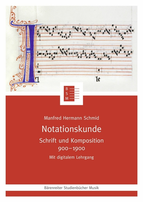 Notationskunde -  Manfred Hermann Schmid