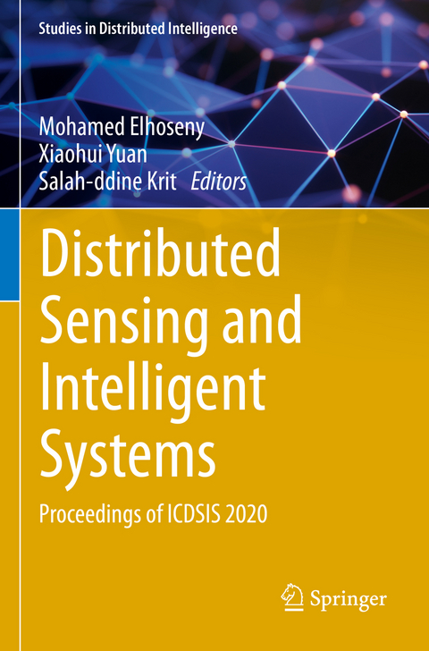 Distributed Sensing and Intelligent Systems - 