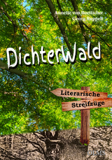 Dichterwald - Annette von Boetticher, Georg Ruppelt