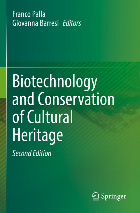 Biotechnology and Conservation of Cultural Heritage - 