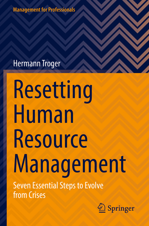 Resetting Human Resource Management - Hermann Troger