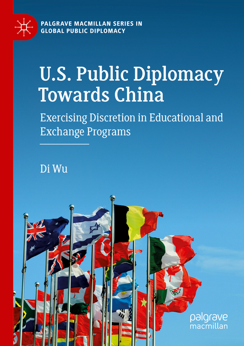 U.S. Public Diplomacy Towards China - Di Wu