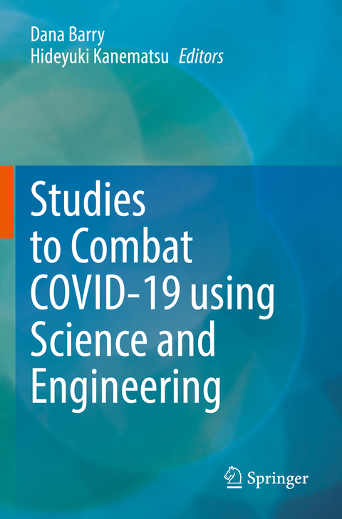 Studies to Combat COVID-19 using Science and Engineering - 