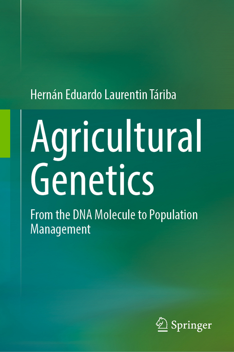 Agricultural genetics - Hernán Eduardo Laurentin Táriba