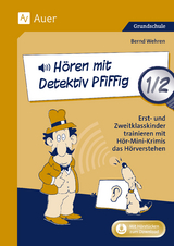 Hören mit Detektiv Pfiffig 1/2 - Bernd Wehren