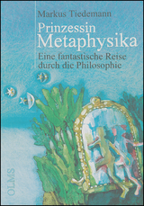 Prinzessin Metaphysika - Tiedemann, Markus