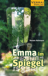 Emma im Spiegel - Renate Hohmann