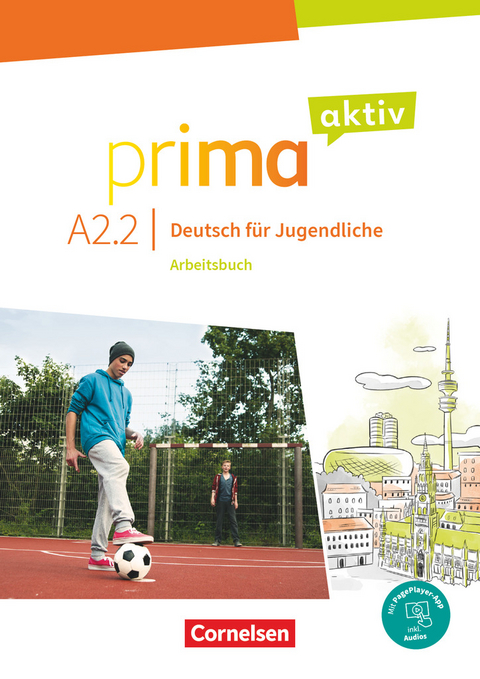 Prima aktiv - Deutsch für Jugendliche - A2: Band 2 - Friederike Jin, Anjali Kothari, Robson Carapeto-Conceição, Sabine Jentges