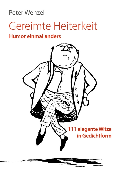 Gereimte Heiterkeit - Peter Wenzel