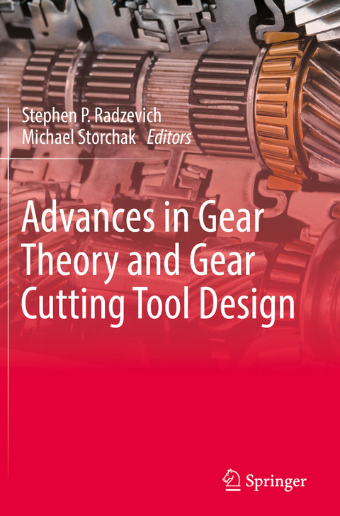 Advances in Gear Theory and Gear Cutting Tool Design - 