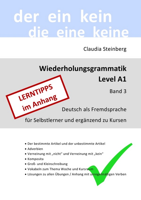 DaF - Wiederholungsgrammatik / DaF - Wiederholungsgrammatik A1 - Band 3 - Claudia Steinberg