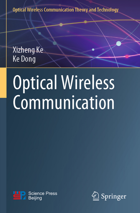 Optical Wireless Communication - Xizheng Ke, Ke Dong