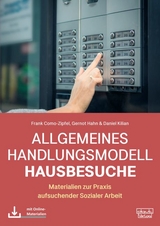 Allgemeines Handlungsmodell Hausbesuche (AHH) - Frank Como-Zipfel, Gernot Hahn, Daniel Kilian