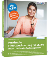 Praxisnahe Finanzbuchhaltung für SKR04 mit DATEV Kanzlei-Rechnungswesen - Günter Lenz, Stefan Dietz