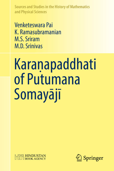 Karaṇapaddhati of Putumana Somayājī - Venketeswara Pai, K. Ramasubramanian, M.S. Sriram, M.D. Srinivas