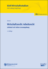 Wirtschaftsrecht: Arbeitsrecht - Foit, Kristian; Lorberg persönlich, LL.M., M.A. Daniel; Vogl, Bernard; Giesen, Tom