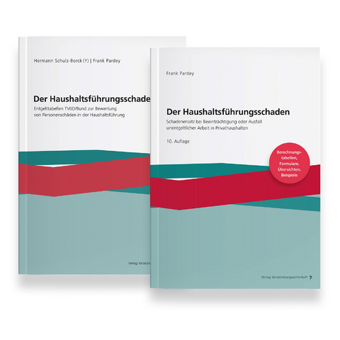 Der Haushaltsführungsschaden – Kombipaket - Hermann Schulz-Borck, Frank Pardey