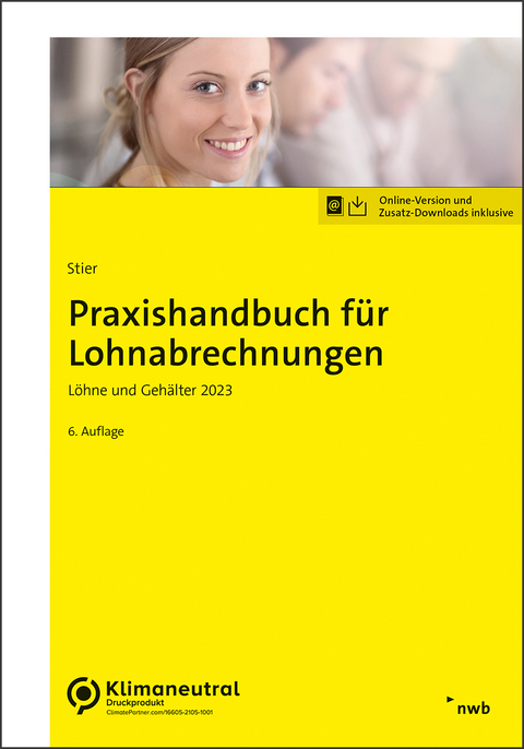 Praxishandbuch für Lohnabrechnungen - Markus Stier, Sabine Schütt