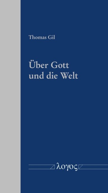 Über Gott und die Welt - Thomas Gil