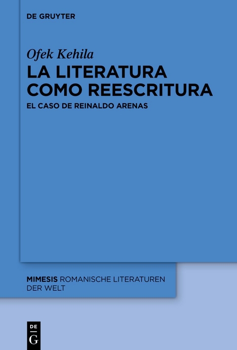 La literatura como reescritura - Ofek Kehila