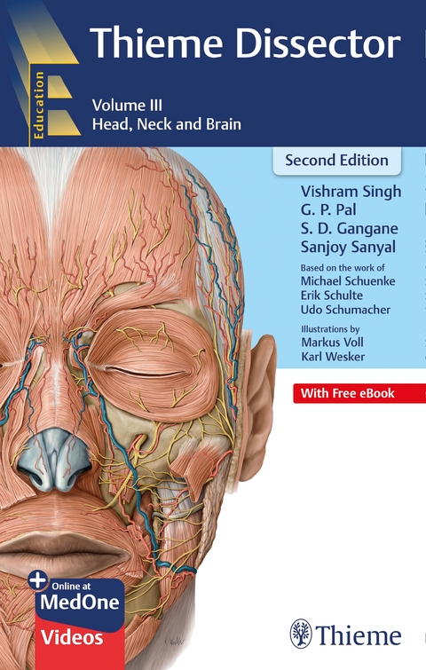 Thieme Dissector Volume 3 - Vishram Singh, G P Pal, S D Gangane, Sanjoy Sanyal