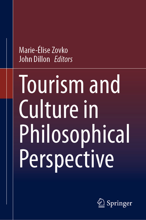 Tourism and Culture in Philosophical Perspective - 