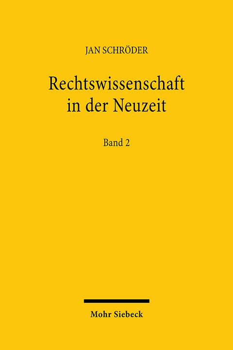 Rechtswissenschaft in der Neuzeit - Jan Schröder