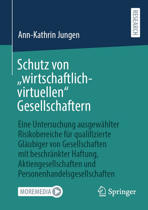 Schutz von „wirtschaftlich-virtuellen“ Gesellschaftern - Ann-Kathrin Jungen