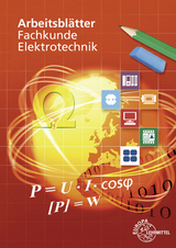 Arbeitsblätter Fachkunde Elektrotechnik - Peter Braukhoff, Thomas Käppel, Klaus Tkotz