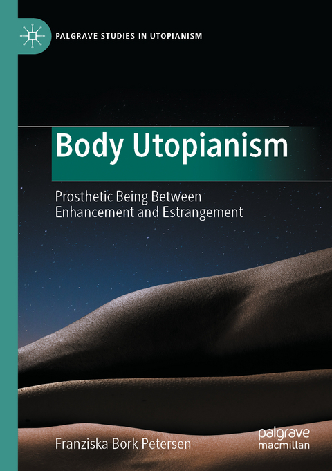 Body Utopianism - Franziska Bork Petersen